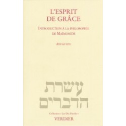 L’Esprit de grâce - Introduction à la philosophie de Maïmonide