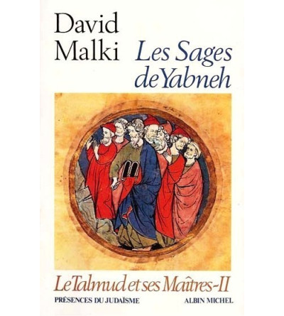 Les sages de Yabneh - Le talmud et ses maitres 2