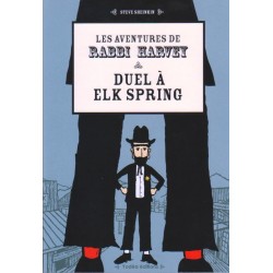 Les aventures de Rabbi Harvey - Duel à Elk Spring