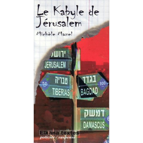 Le Kabyle de Jérusalem