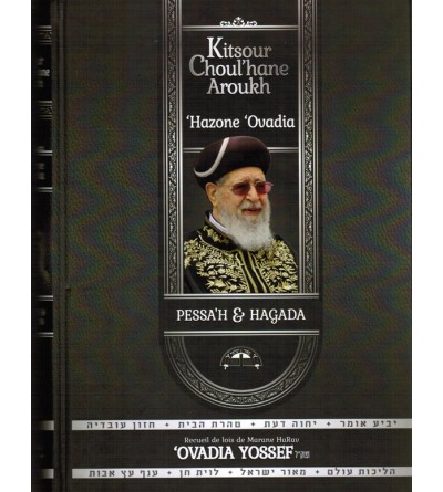 Kitsour Choulhane Aroukh - Pessah et Hagada