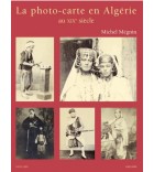 La photo-carte en Algérie au XIX siecle