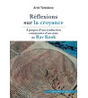 Réflexions sur la croyance - A propos d'une traduction commentée d'un texte du Rav Kook